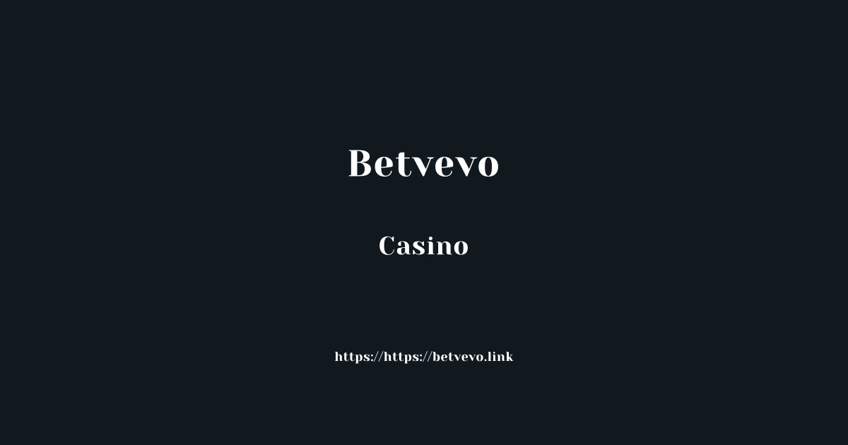 Betvevo Casino